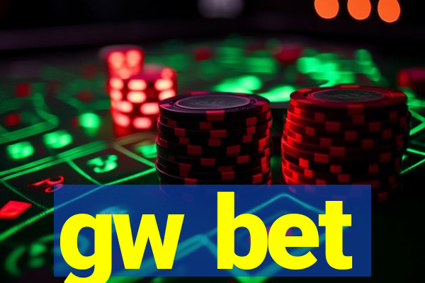 gw bet